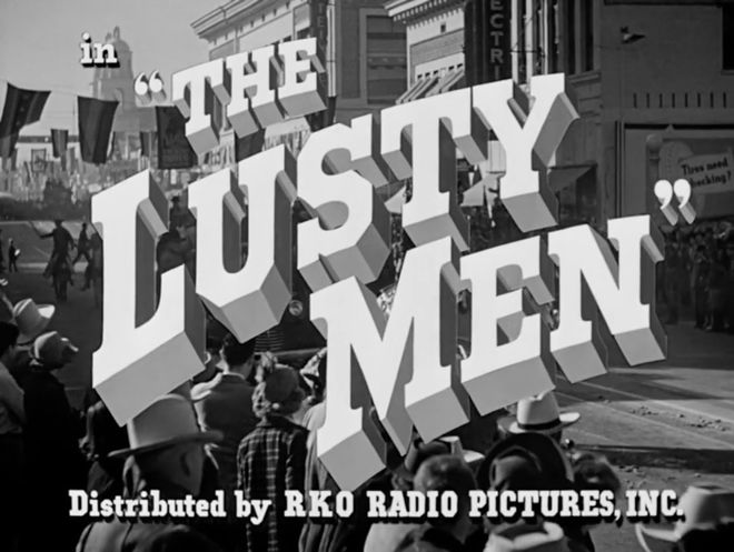 IMAGE: The Lusty Men title card