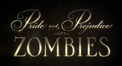 Pride and Prejudice and Zombies