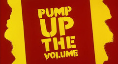 Pump Up the Volume