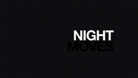 Night Moves