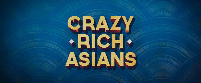 Crazy Rich Asians (2018) main titles