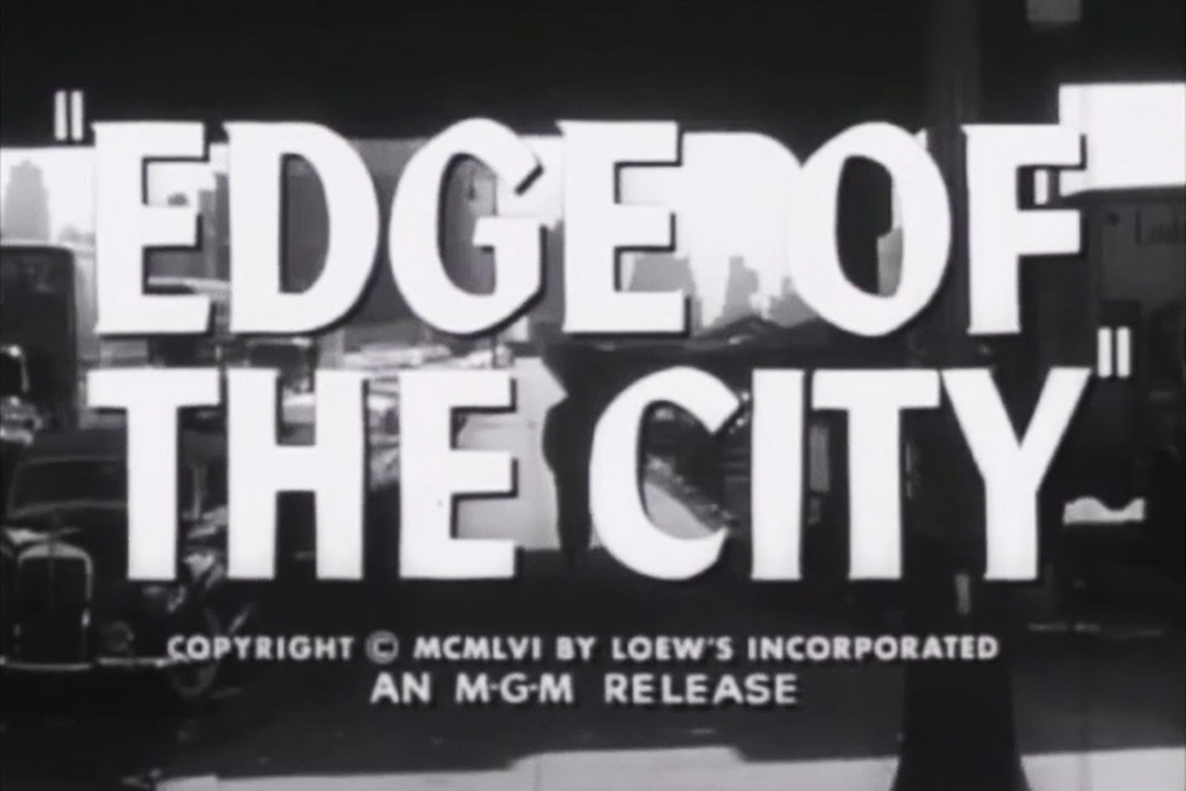 VIDEO: Trailer – Edge of the City (1957) Theatrical Trailer